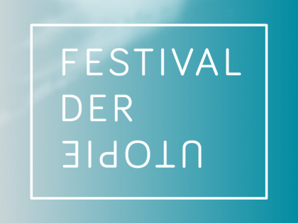 Festival der Utopie